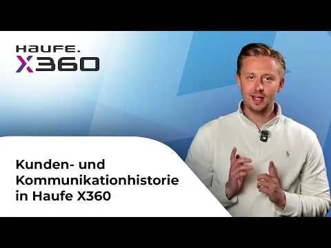 Vorschaubild zum Video: Haufe X360 Kunden- und Kommunikationshistorie sauber nachvollziehen
