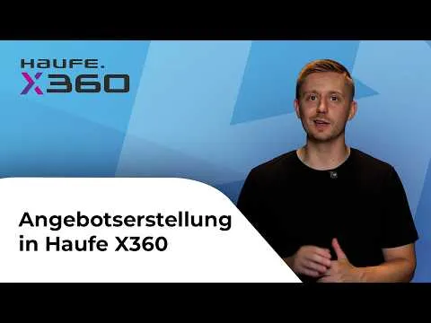 Vorschaubild zum Video: Haufe X360 Angebote erstellen: Angebotserstellung einfach erklärt
