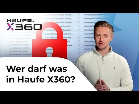 Vorschaubild zum Video: Benutzer- und Rechteverwaltung in Haufe X360 einfach erklärt