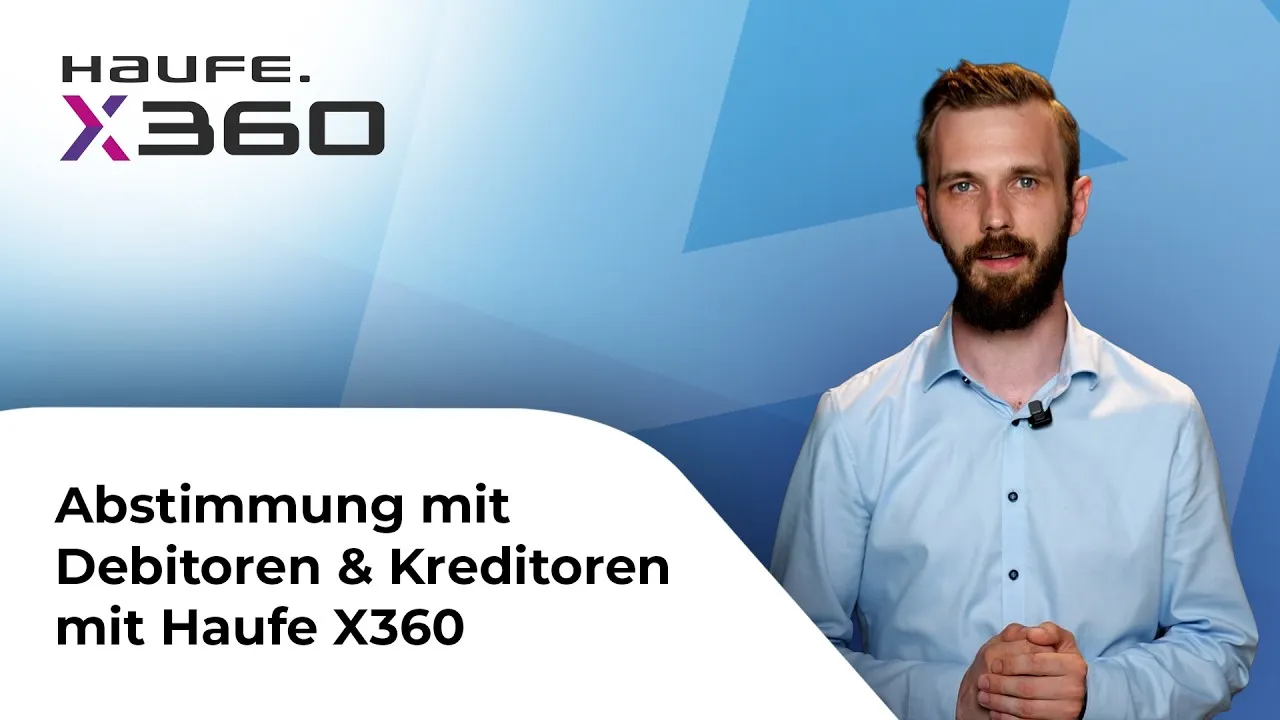 Vorschaubild zum Video: Haufe X360 Kreditoren und Debitoren sauber abstimmen