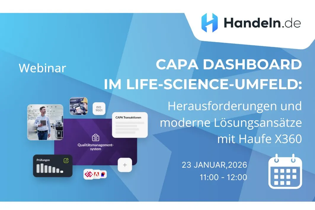 Webinar: CAPA im Life-Science-Umfeld: Herausforderungen und moderne Lösungsansätze mit Haufe X360