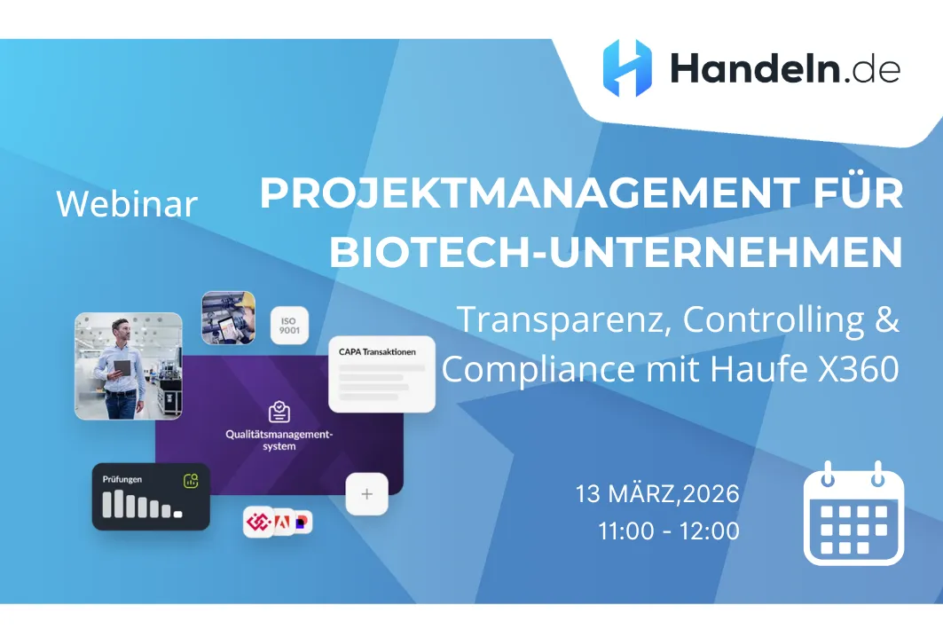 Webinar: Projektmanagement im Biotech-Unternehmen: Transparenz, Controlling & Compliance mit Haufe X360