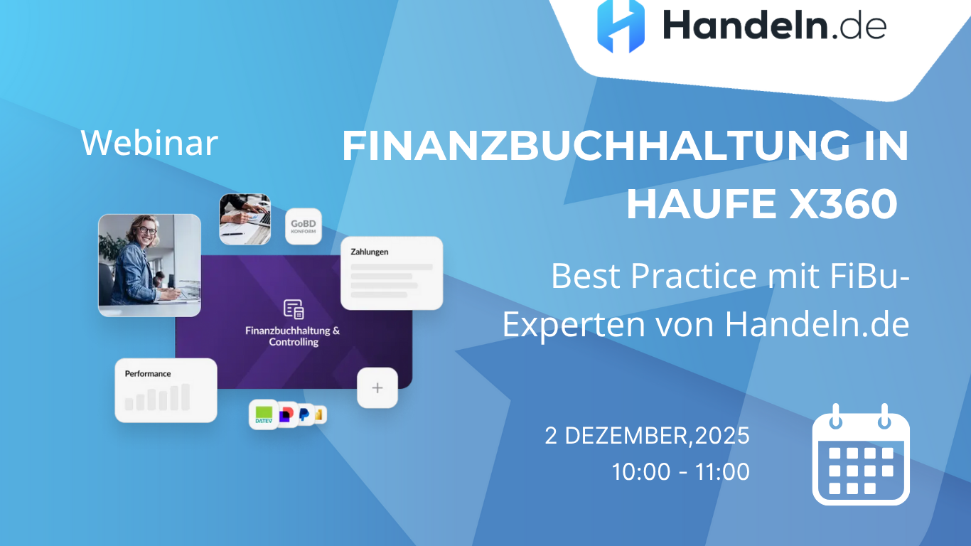 Finanzbuchhaltung in Haufe X360 – Best Practice mit FiBu-Experten von Handeln.de